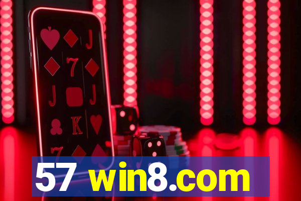 57 win8.com
